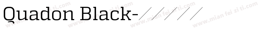 Quadon Black字体转换